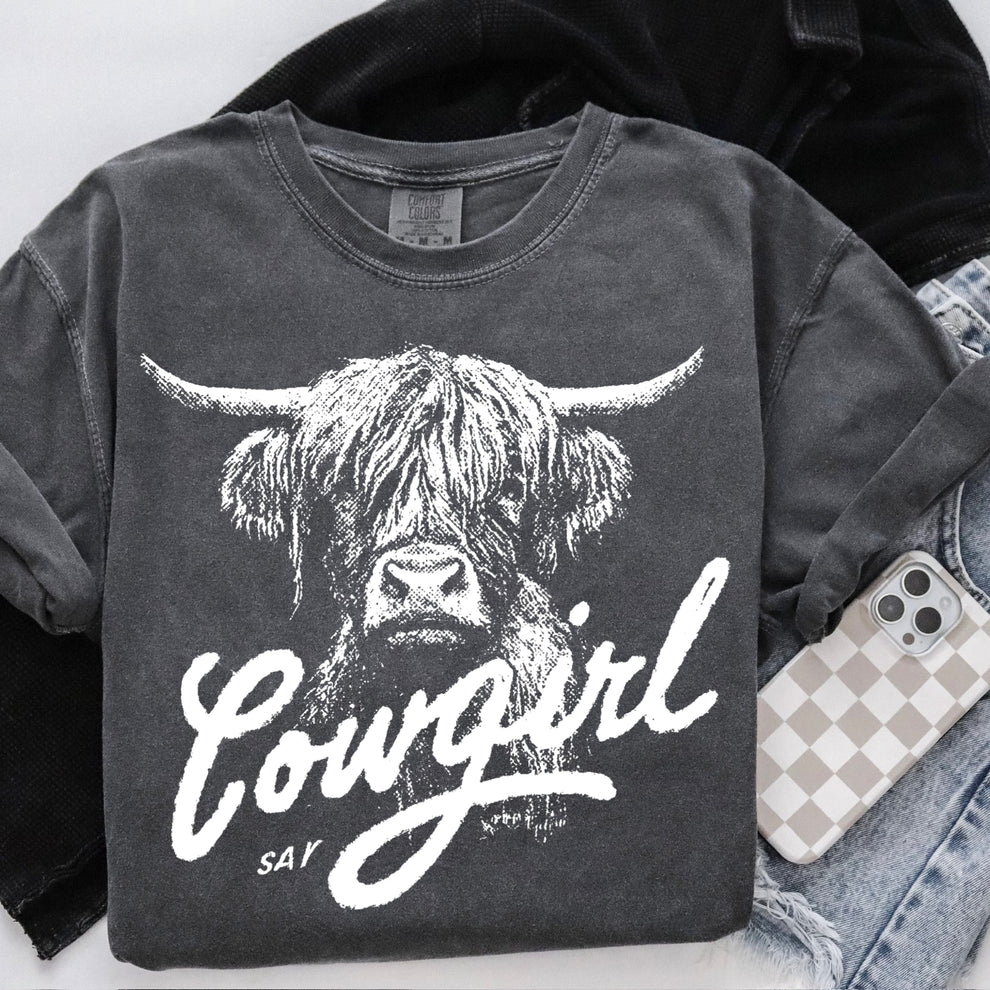 Comfort Colors Brand T-Shirt Say Cowgirl Highland Cow Graphic Tee Western Farm Life