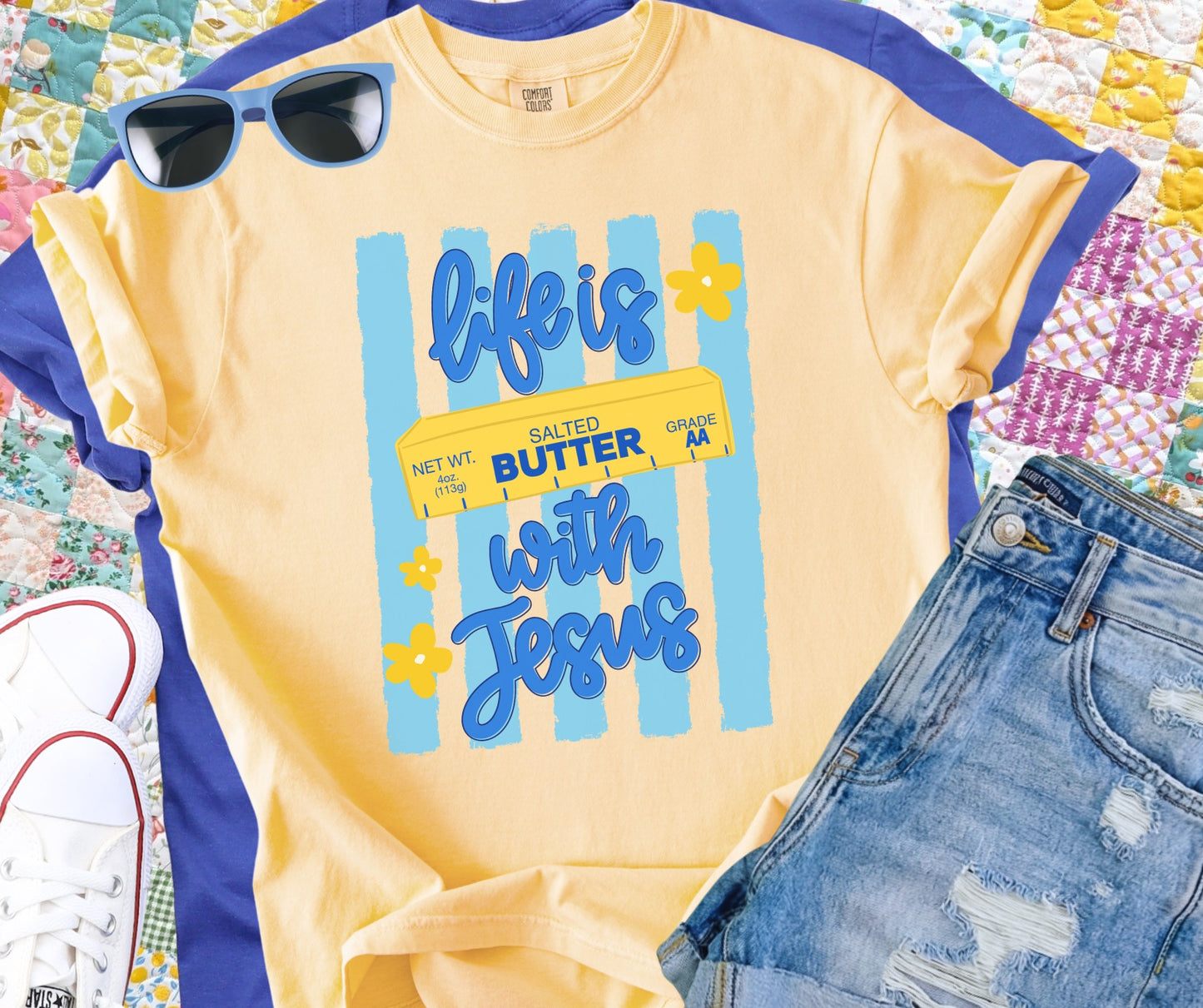 Life Is Butter With Jesus Graphic T-Shirt Unisex Comfort Colors Tee