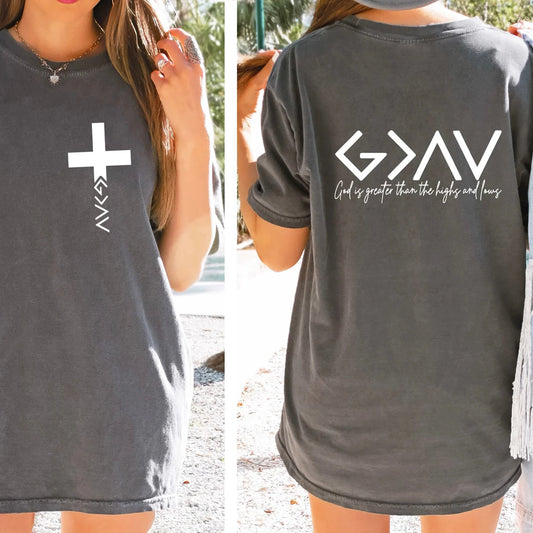 Unisex Comfort Colors Christian God Is Greater Than The Highs And Lows Graphic T-Shirt