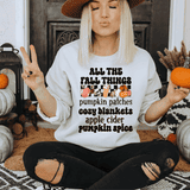 All The Fall Things Cozy Apple Cider Pumpkin Spice Women's Fall Crewneck Sweatshirt