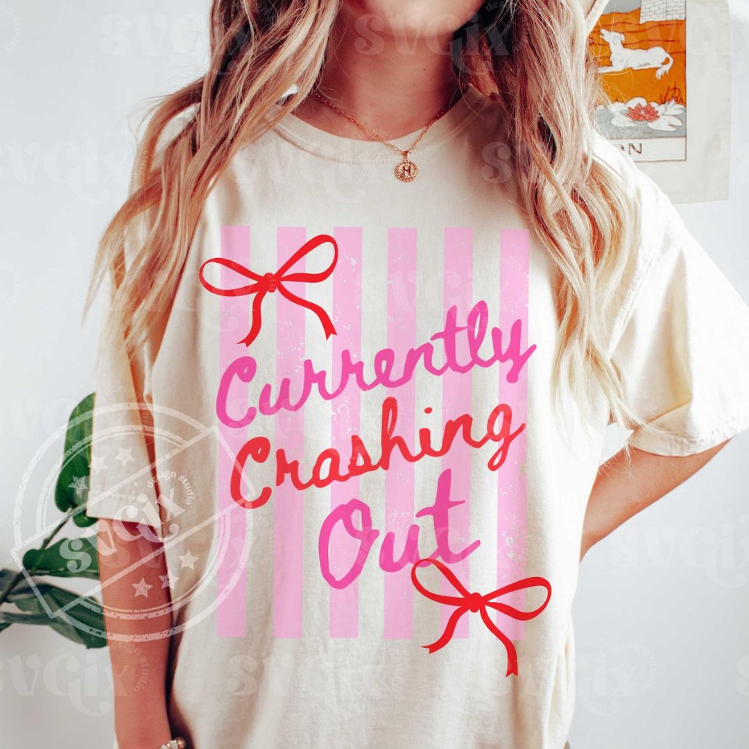 Currently Crashing Out Graphic Tee Comfort Colors T-Shirt