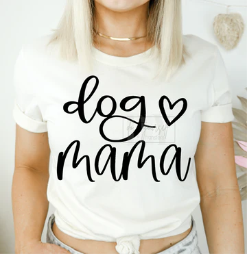 Women's White Dog Mama T-Shirt Tee